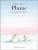 Plume et la station polaire&nbsp;-&nbsp;Hans de Beer
