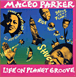 Maceo Parker&nbsp;-&nbsp;Life on planet groove
