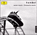 Georg Friedrich Haendel&nbsp;-&nbsp;Suites N°1 à N°3 Water music
