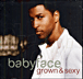 Babyface&nbsp;-&nbsp;Glown and sexy