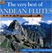 Compilation musique des Andes&nbsp;-&nbsp;Very best of andean flutes