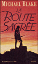 La route sacrée