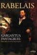 Gargantua Pantagruel&nbsp;-&nbsp;François Rabelais