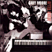 Gary Moore&nbsp;-&nbsp;After hours