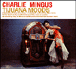 Charles Mingus&nbsp;-&nbsp;Tijuana moods
