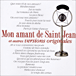 Compilation&nbsp;-&nbsp;Mon amant de Saint-Jean et autres versions originales