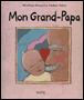 Mon Grand-Papa&nbsp;-&nbsp;Béatrice Deru-Renard, Nadine Fabry