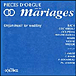 Jean-Sébastien Bach, Max Reger, François Couperin&nbsp;-&nbsp;Pièces d'orgue pour des mariages