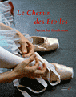 Le chemin des étoiles, l'école de danse de l'Opéra de Paris&nbsp;-&nbsp;Natacha Hochman