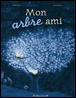 Mon arbre ami