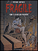 Fragile, T3&nbsp;-&nbsp;Raffaele