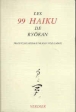 99 haiku de Ryokan&nbsp;-&nbsp;Ryôkan