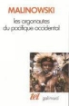 Les Argonautes du Pacifique occidental&nbsp;-&nbsp;Bronislaw Malinowski