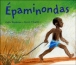 Epaminondas&nbsp;-&nbsp;Odile Weulersse, Kersti Chaplet