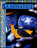 la mosaïque