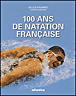 100 ans de natation française&nbsp;-&nbsp;Gilles Navarro