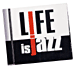 Compilation musique électronique&nbsp;-&nbsp;Life is jazz