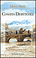 Contes derviches&nbsp;-&nbsp;Idries Shah