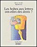 Les boîtes aux lettres ont-elles des dents ?