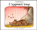 L'Apprenti loup&nbsp;-&nbsp;Claude Boujon