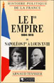 Le 1er Empire 1804-1815&nbsp;-&nbsp;Arnaud Teyssier