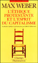 L'éthique protestante et l'esprit du capitalisme&nbsp;-&nbsp;Max Weber