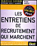 Les entretiens de recrutement qui marchent