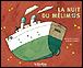 La nuit du Mélimos&nbsp;-&nbsp;Hubert Ben Kemoun, Isabelle Chatellard