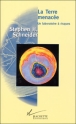 La terre menacée&nbsp;-&nbsp;Steven H. Schneider, Jean-Pierre Ricard