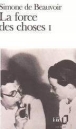 La Force des choses&nbsp;-&nbsp;Simone de Beauvoir