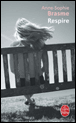Respire&nbsp;-&nbsp;Anne-Sophie Brasme