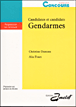Candidat et candidate gendarme - Pr�paration aux �preuves de s�lection