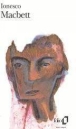 Macbett&nbsp;-&nbsp;Eugène Ionesco