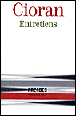 Entretiens&nbsp;-&nbsp;Cioran