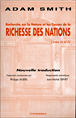 Recherche sur la nature et causes de la richesse des nations&nbsp;-&nbsp;Adam Smith