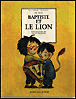Baptiste et le lion