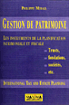 Gestion de patrimoine, instruments de planification patrimoniale&nbsp;-&nbsp;Philippe Mihail