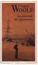 La Traversée des apparences&nbsp;-&nbsp;Virginia Woolf