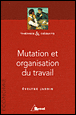 L'organisation du travail&nbsp;-&nbsp;E. Jardin