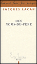 Des noms-du-père&nbsp;-&nbsp;Jacques Lacan