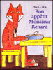 Bon appétit Monsieur Renard&nbsp;-&nbsp;Claude Boujon