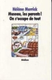 Museau les parents on s'occupe de tout&nbsp;-&nbsp;H. Merrick