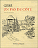 Un pas de côté&nbsp;-&nbsp;Gébé