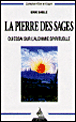 La pierre des sages&nbsp;-&nbsp;Erik Sablé