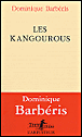 Les kangourous&nbsp;-&nbsp;Dominique Barbéris