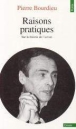 Raisons pratique&nbsp;-&nbsp;Pierre Bourdieu