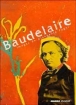 Le Baudelaire&nbsp;-&nbsp;Charles Baudelaire, Gianpaolo Pagni