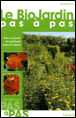 Bio jardin pas à pas&nbsp;-&nbsp;Serge Schall