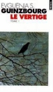 Le vertige&nbsp;-&nbsp;E.S. Guinzbourg