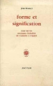 Forme et signification&nbsp;-&nbsp;Jean Rousset